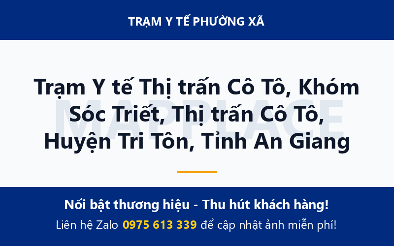 Trạm Y tế Thị trấn Cô Tô, Khóm Sóc Triết, Thị trấn Cô Tô, Huyện Tri Tôn, Tỉnh An Giang