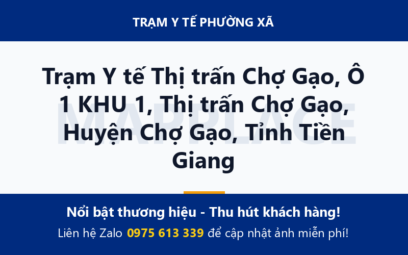 Trạm Y tế Thị trấn Chợ Gạo, Ô 1 KHU 1, Thị trấn Chợ Gạo, Huyện Chợ Gạo, Tỉnh Tiền Giang
