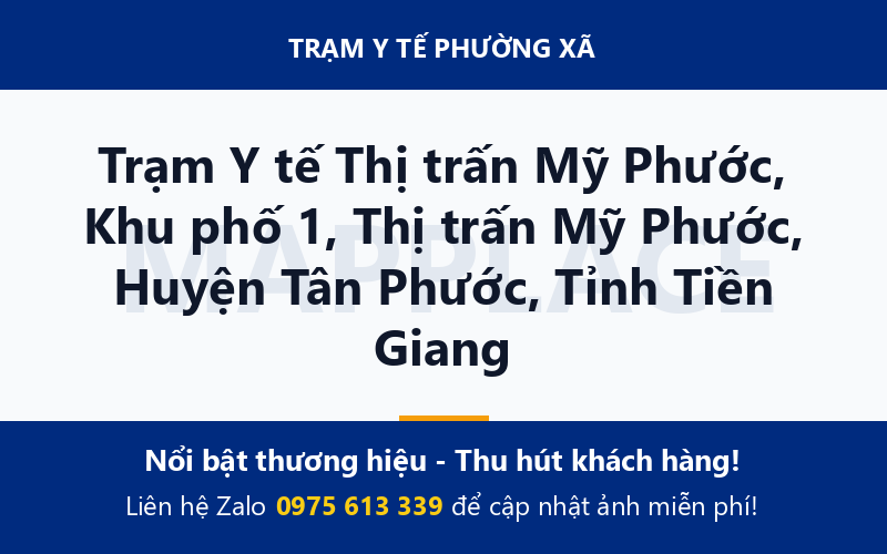 Trạm Y tế Thị trấn Mỹ Phước, Khu phố 1, Thị trấn Mỹ Phước, Huyện Tân Phước, Tỉnh Tiền Giang
