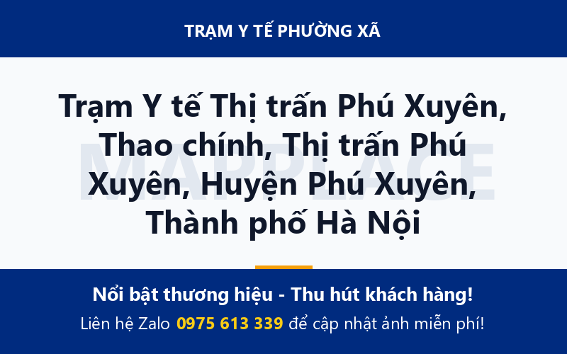 Trạm Y tế Thị trấn Phú Xuyên, Thao chính, Thị trấn Phú Xuyên, Huyện Phú Xuyên, Thành phố Hà Nội