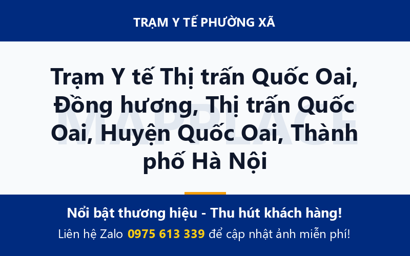 Trạm Y tế Thị trấn Quốc Oai, Đồng hương, Thị trấn Quốc Oai, Huyện Quốc Oai, Thành phố Hà Nội
