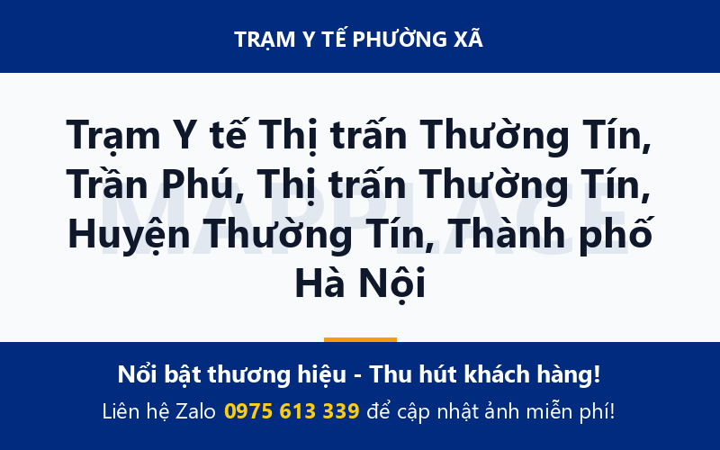 Trạm Y tế Thị trấn Thường Tín, Trần Phú, Thị trấn Thường Tín, Huyện Thường Tín, Thành phố Hà Nội