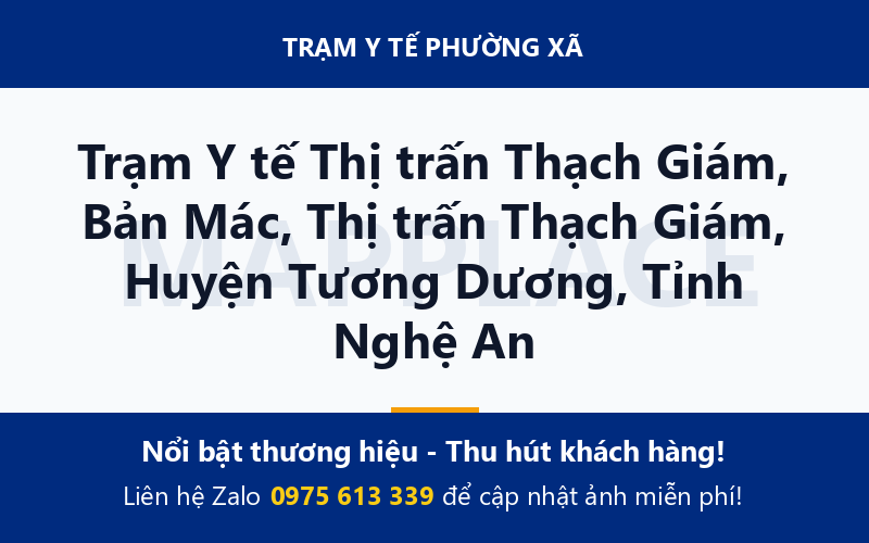 Trạm Y tế Thị trấn Thạch Giám, Bản Mác, Thị trấn Thạch Giám, Huyện Tương Dương, Tỉnh Nghệ An