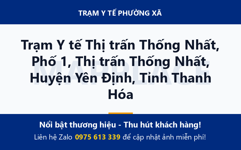Trạm Y tế Thị trấn Thống Nhất, Phố 1, Thị trấn Thống Nhất, Huyện Yên Định, Tỉnh Thanh Hóa