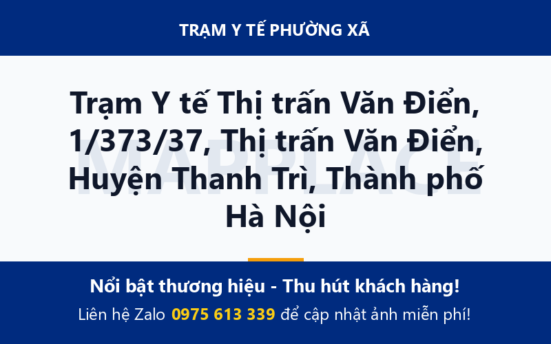 Trạm Y tế Thị trấn Văn Điển, 1/373/37, Thị trấn Văn Điển, Huyện Thanh Trì, Thành phố Hà Nội