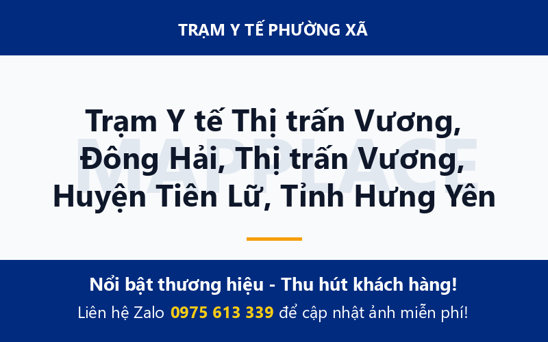 Trạm Y tế Thị trấn Vương, Đông Hải, Thị trấn Vương, Huyện Tiên Lữ, Tỉnh Hưng Yên