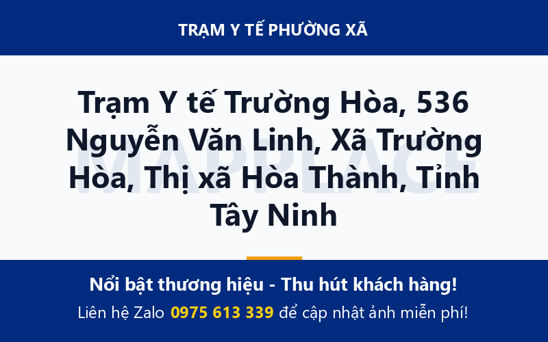 Trạm Y tế Trường Hòa, 536 Nguyễn Văn Linh, Xã Trường Hòa, Thị xã Hòa Thành, Tỉnh Tây Ninh