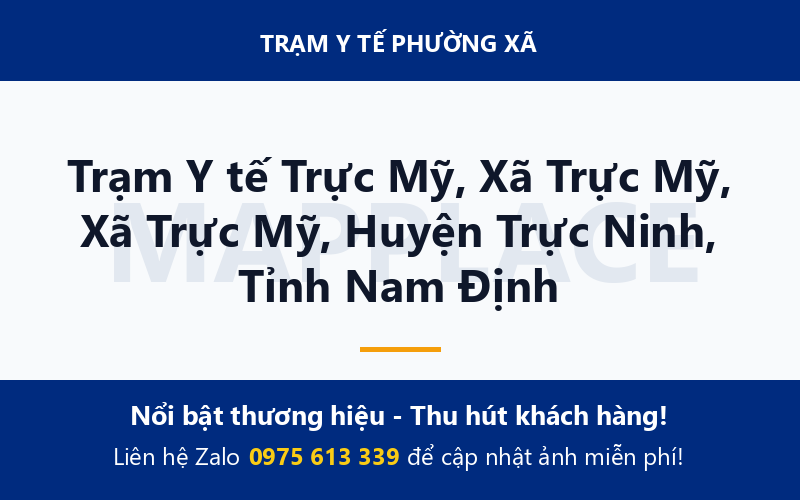 Trạm Y tế Trực Mỹ, Xã Trực Mỹ, Xã Trực Mỹ, Huyện Trực Ninh, Tỉnh Nam Định