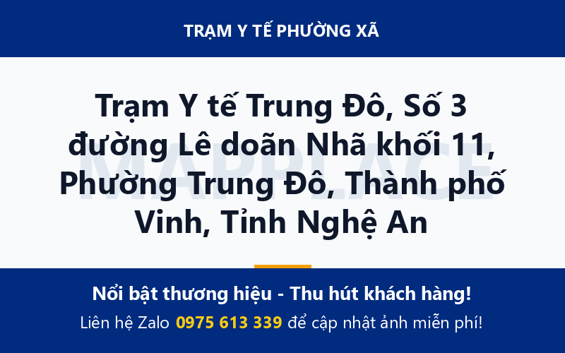 Trạm Y tế Trung Đô, Số 3 đường Lê doãn Nhã khối 11, Phường Trung Đô, Thành phố Vinh, Tỉnh Nghệ An