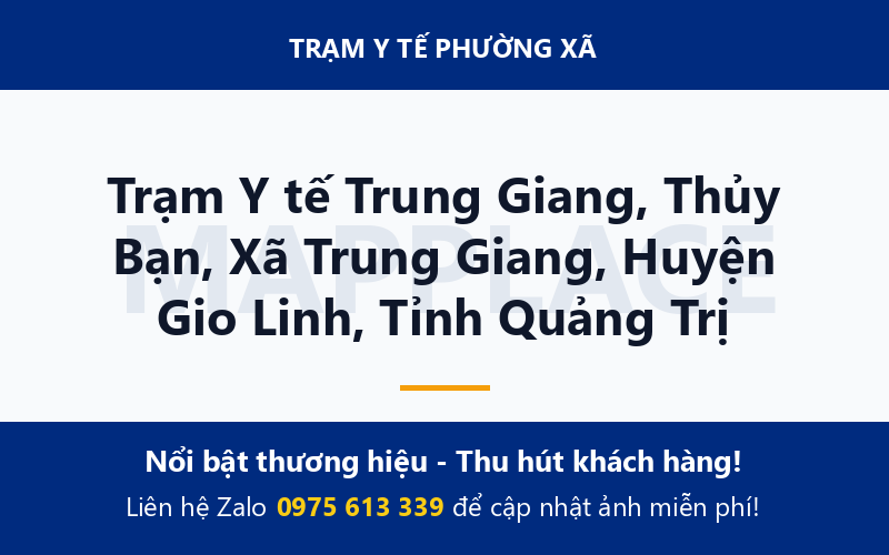 Trạm Y tế Trung Giang, Thủy Bạn, Xã Trung Giang, Huyện Gio Linh, Tỉnh Quảng Trị