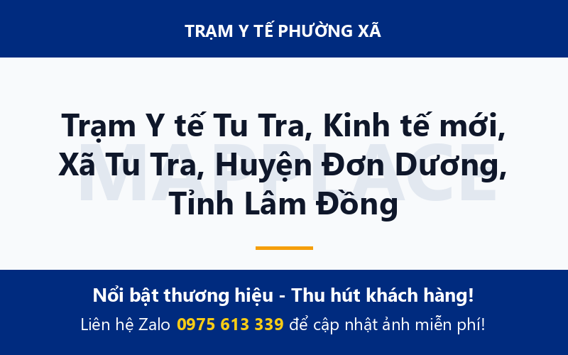 Trạm Y tế Tu Tra, Kinh tế mới, Xã Tu Tra, Huyện Đơn Dương, Tỉnh Lâm Đồng