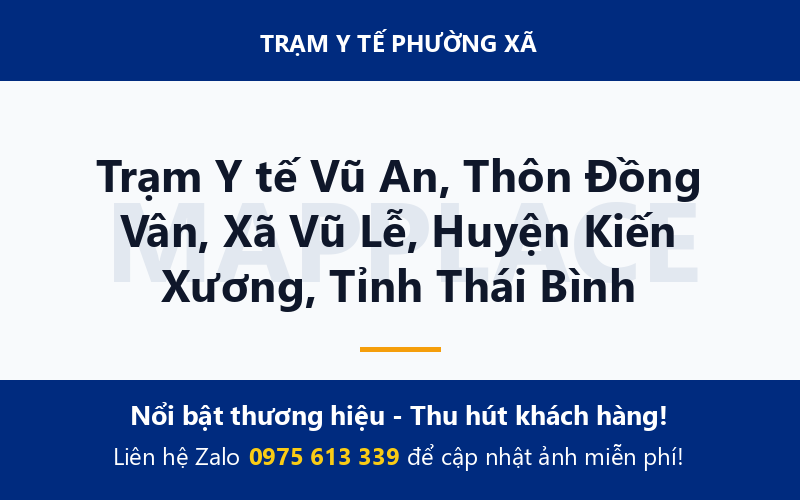 Trạm Y tế Vũ An, Thôn Đồng Vân, Xã Vũ Lễ, Huyện Kiến Xương, Tỉnh Thái Bình