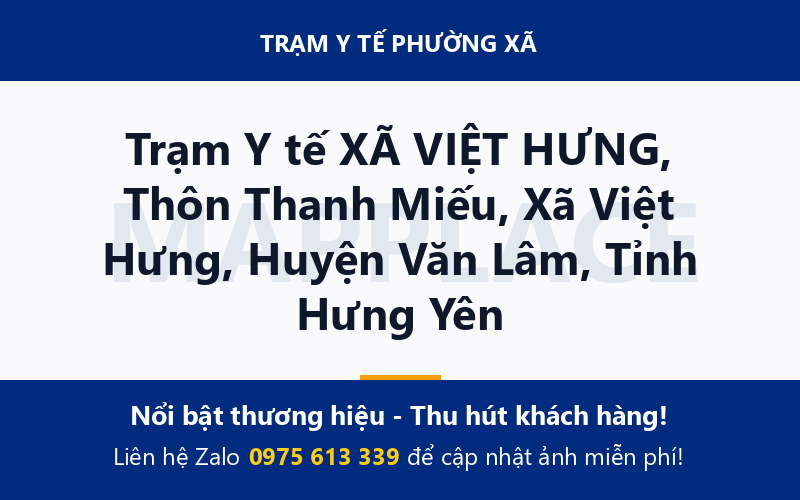 Trạm Y tế XÃ VIỆT HƯNG, Thôn Thanh Miếu, Xã Việt Hưng, Huyện Văn Lâm, Tỉnh Hưng Yên