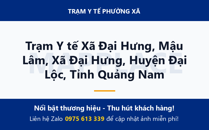 Trạm Y tế Xã Đại Hưng, Mậu Lâm, Xã Đại Hưng, Huyện Đại Lộc, Tỉnh Quảng Nam