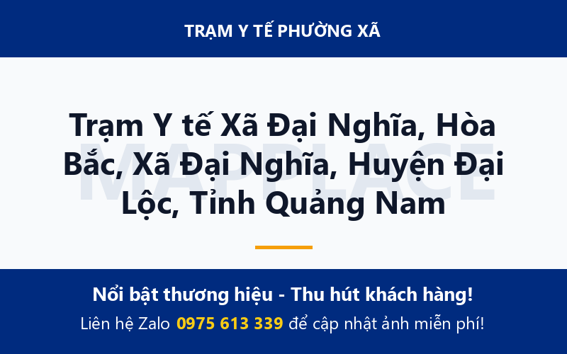 Trạm Y tế Xã Đại Nghĩa, Hòa Bắc, Xã Đại Nghĩa, Huyện Đại Lộc, Tỉnh Quảng Nam