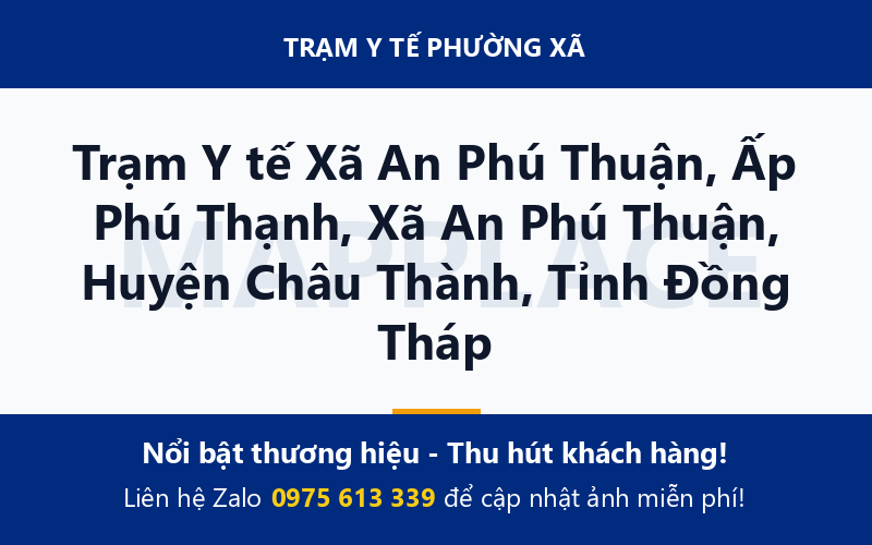 Trạm Y tế Xã An Phú Thuận, Ấp Phú Thạnh, Xã An Phú Thuận, Huyện Châu Thành, Tỉnh Đồng Tháp