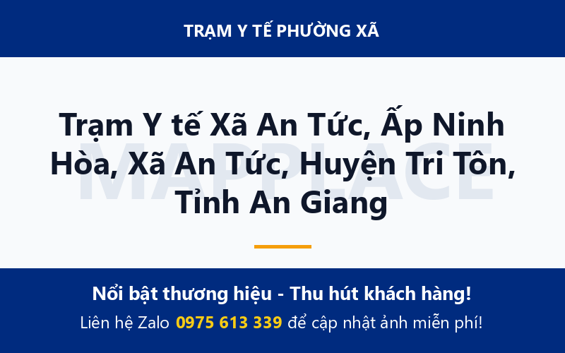 Trạm Y tế Xã An Tức, Ấp Ninh Hòa, Xã An Tức, Huyện Tri Tôn, Tỉnh An Giang