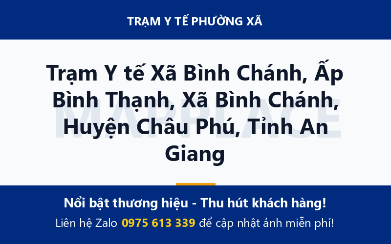 Trạm Y tế Xã Bình Chánh, Ấp Bình Thạnh, Xã Bình Chánh, Huyện Châu Phú, Tỉnh An Giang