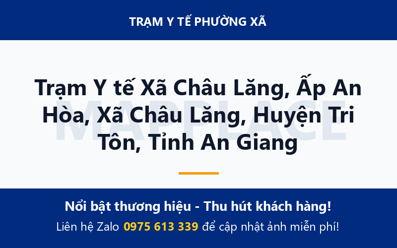 Trạm Y tế Xã Châu Lăng, Ấp An Hòa, Xã Châu Lăng, Huyện Tri Tôn, Tỉnh An Giang