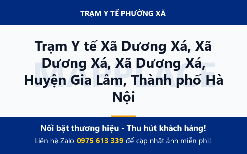Trạm Y tế Xã Dương Xá, Xã Dương Xá, Xã Dương Xá, Huyện Gia Lâm, Thành phố Hà Nội