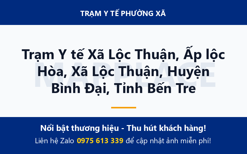Trạm Y tế Xã Lộc Thuận, Ấp lộc Hòa, Xã Lộc Thuận, Huyện Bình Đại, Tỉnh Bến Tre