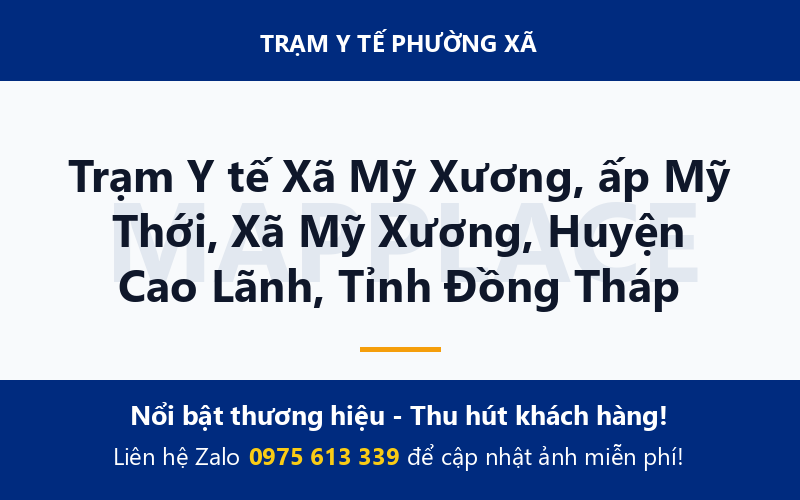 Trạm Y tế Xã Mỹ Xương, ấp Mỹ Thới, Xã Mỹ Xương, Huyện Cao Lãnh, Tỉnh Đồng Tháp