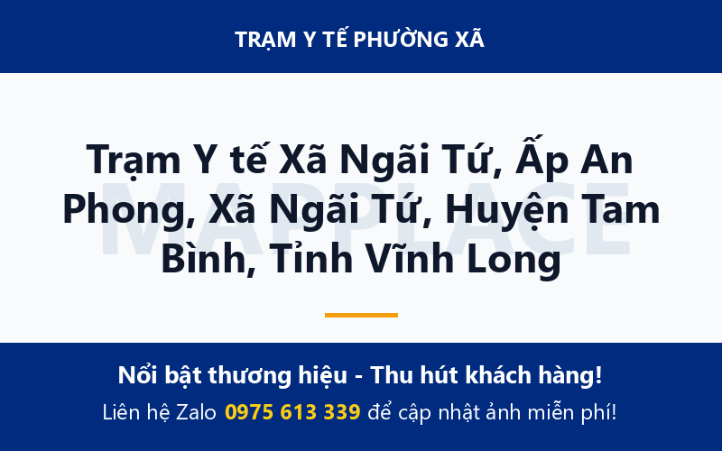 Trạm Y tế Xã Ngãi Tứ, Ấp An Phong, Xã Ngãi Tứ, Huyện Tam Bình, Tỉnh Vĩnh Long