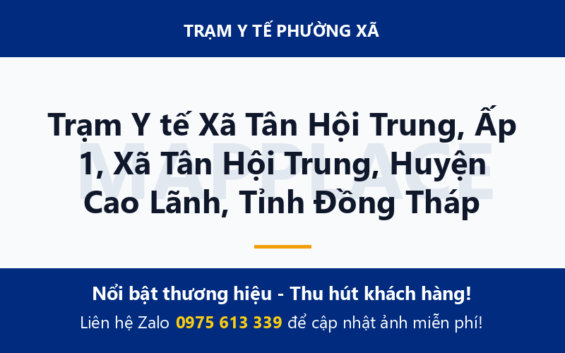 Trạm Y tế Xã Tân Hội Trung, Ấp 1, Xã Tân Hội Trung, Huyện Cao Lãnh, Tỉnh Đồng Tháp