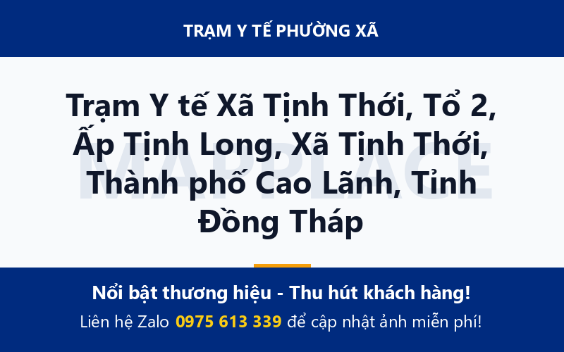 Trạm Y tế Xã Tịnh Thới, Tổ 2, Ấp Tịnh Long, Xã Tịnh Thới, Thành phố Cao Lãnh, Tỉnh Đồng Tháp
