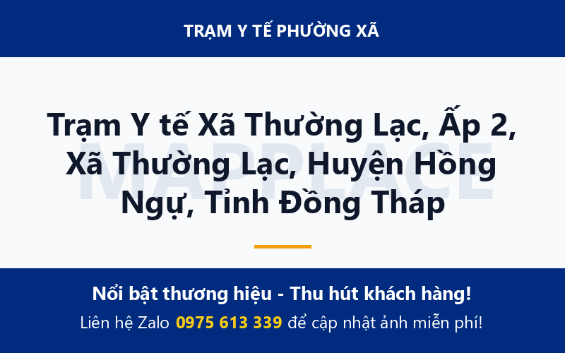 Trạm Y tế Xã Thường Lạc, Ấp 2, Xã Thường Lạc, Huyện Hồng Ngự, Tỉnh Đồng Tháp