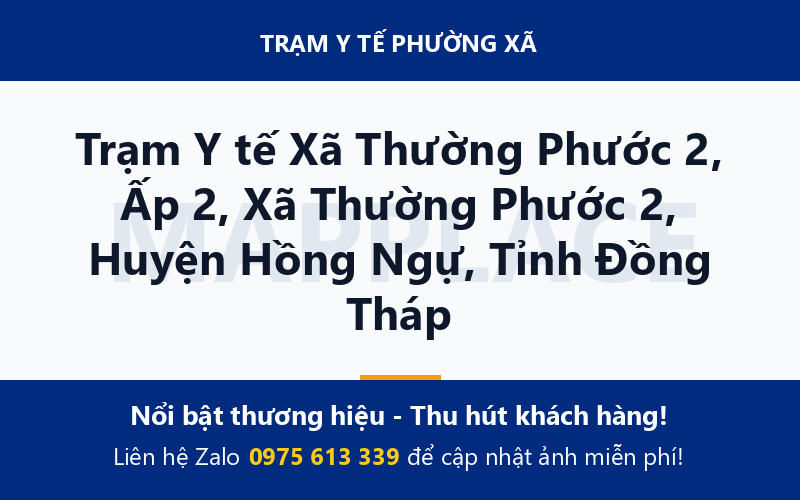Trạm Y tế Xã Thường Phước 2, Ấp 2, Xã Thường Phước 2, Huyện Hồng Ngự, Tỉnh Đồng Tháp
