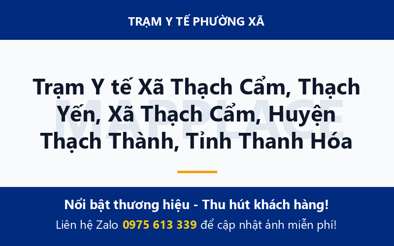 Trạm Y tế Xã Thạch Cẩm, Thạch Yến, Xã Thạch Cẩm, Huyện Thạch Thành, Tỉnh Thanh Hóa