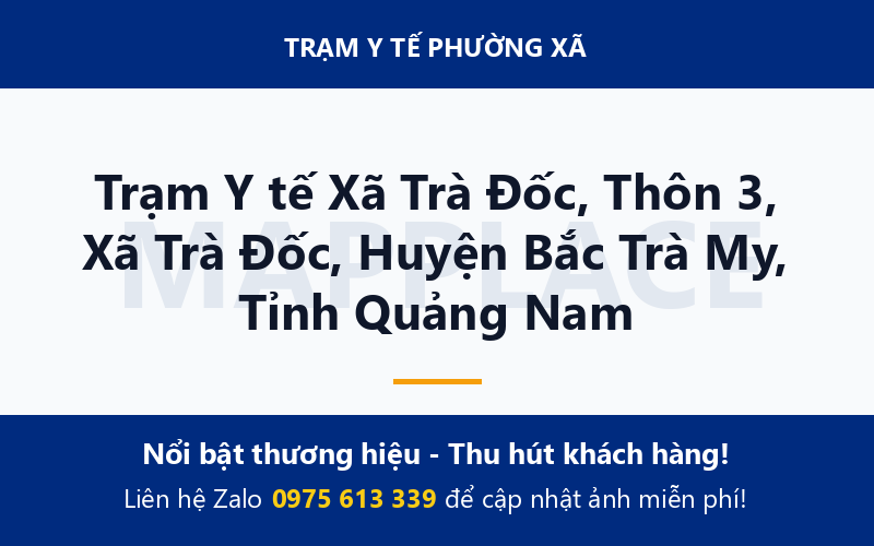 Trạm Y tế Xã Trà Đốc, Thôn 3, Xã Trà Đốc, Huyện Bắc Trà My, Tỉnh Quảng Nam