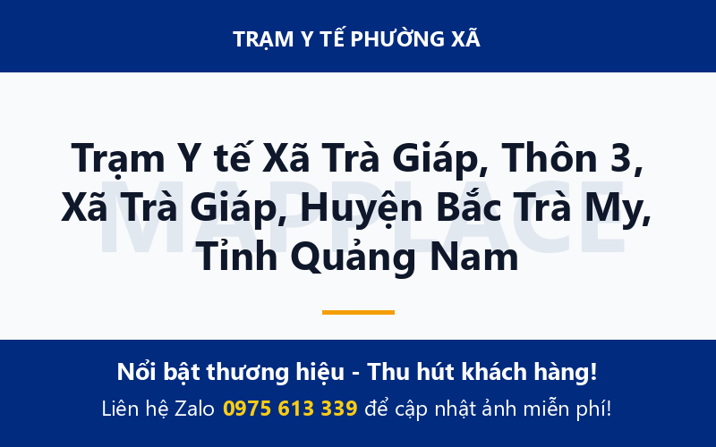 Trạm Y tế Xã Trà Giáp, Thôn 3, Xã Trà Giáp, Huyện Bắc Trà My, Tỉnh Quảng Nam