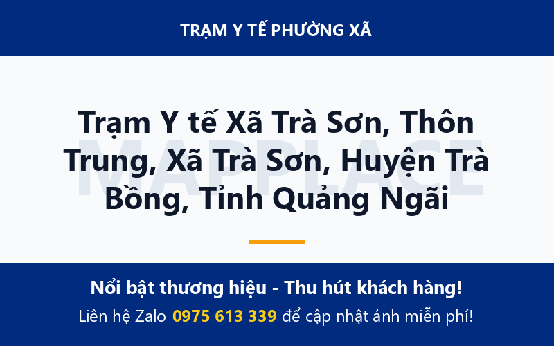 Trạm Y tế Xã Trà Sơn, Thôn Trung, Xã Trà Sơn, Huyện Trà Bồng, Tỉnh Quảng Ngãi