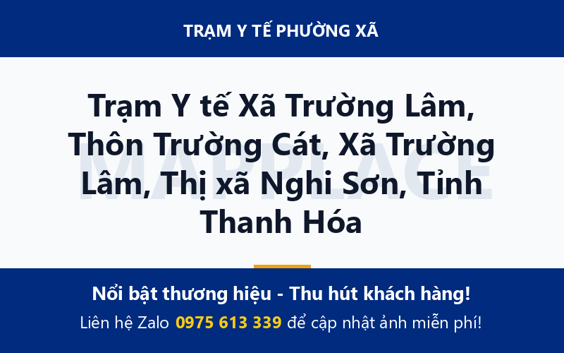 Trạm Y tế Xã Trường Lâm, Thôn Trường Cát, Xã Trường Lâm, Thị xã Nghi Sơn, Tỉnh Thanh Hóa