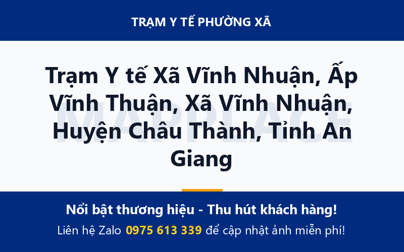 Trạm Y tế Xã Vĩnh Nhuận, Ấp Vĩnh Thuận, Xã Vĩnh Nhuận, Huyện Châu Thành, Tỉnh An Giang