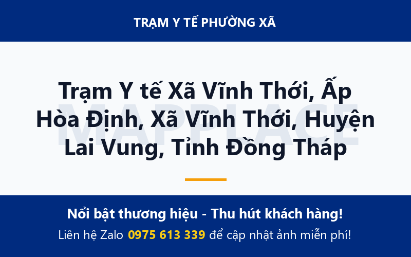 Trạm Y tế Xã Vĩnh Thới, Ấp Hòa Định, Xã Vĩnh Thới, Huyện Lai Vung, Tỉnh Đồng Tháp