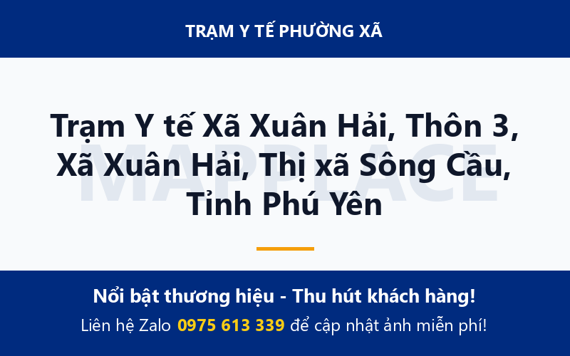 Trạm Y tế Xã Xuân Hải, Thôn 3, Xã Xuân Hải, Thị xã Sông Cầu, Tỉnh Phú Yên