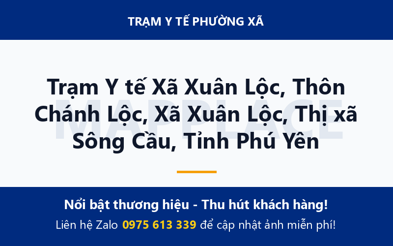 Trạm Y tế Xã Xuân Lộc, Thôn Chánh Lộc, Xã Xuân Lộc, Thị xã Sông Cầu, Tỉnh Phú Yên