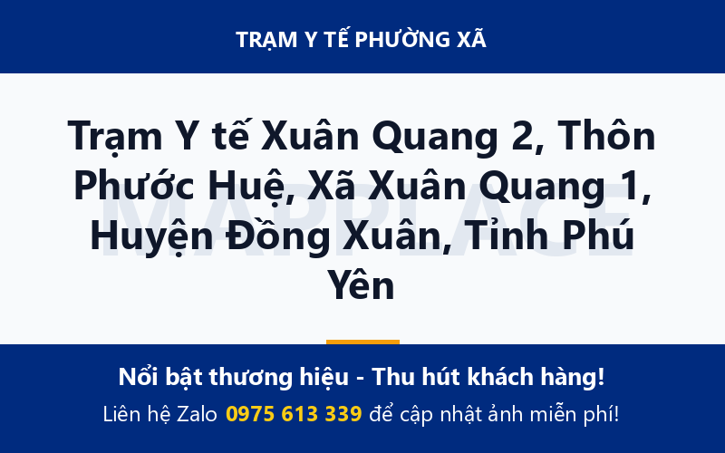 Trạm Y tế Xuân Quang 2, Thôn Phước Huệ, Xã Xuân Quang 1, Huyện Đồng Xuân, Tỉnh Phú Yên