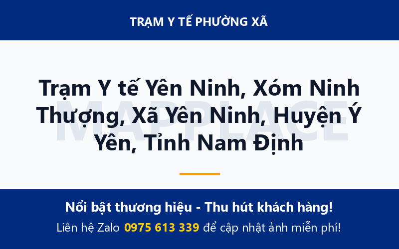 Trạm Y tế Yên Ninh, Xóm Ninh Thượng, Xã Yên Ninh, Huyện Ý Yên, Tỉnh Nam Định