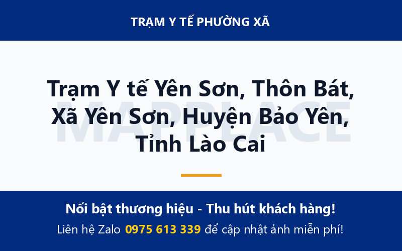 Trạm Y tế Yên Sơn, Thôn Bát, Xã Yên Sơn, Huyện Bảo Yên, Tỉnh Lào Cai