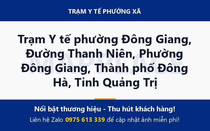 Trạm Y tế phường Đông Giang, Đường Thanh Niên, Phường Đông Giang, Thành phố Đông Hà, Tỉnh Quảng Trị