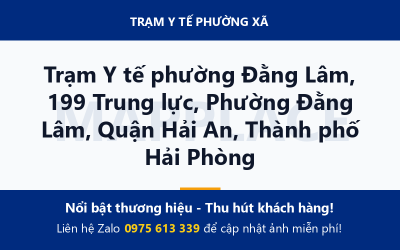 Trạm Y tế phường Đằng Lâm, 199 Trung lực, Phường Đằng Lâm, Quận Hải An, Thành phố Hải Phòng