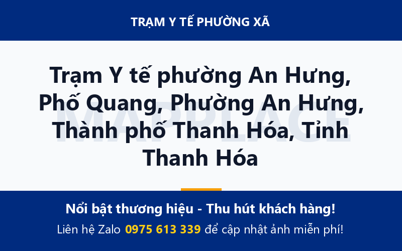 Trạm Y tế phường An Hưng, Phố Quang, Phường An Hưng, Thành phố Thanh Hóa, Tỉnh Thanh Hóa