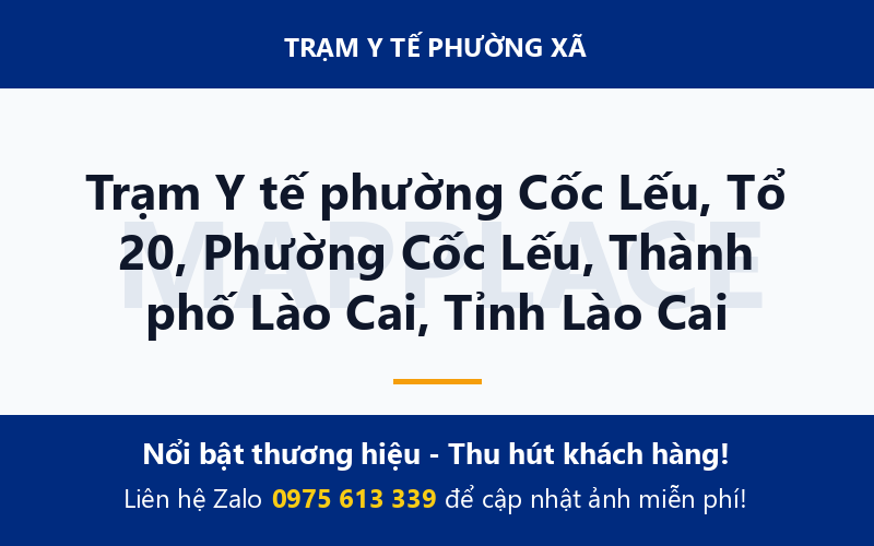 Trạm Y tế phường Cốc Lếu, Tổ 20, Phường Cốc Lếu, Thành phố Lào Cai, Tỉnh Lào Cai