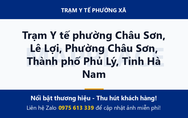 Trạm Y tế phường Châu Sơn, Lê Lợi, Phường Châu Sơn, Thành phố Phủ Lý, Tỉnh Hà Nam