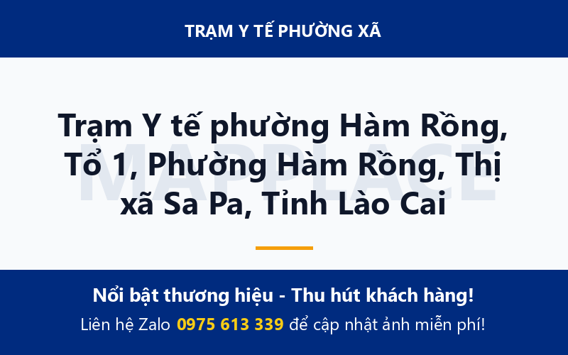 Trạm Y tế phường Hàm Rồng, Tổ 1, Phường Hàm Rồng, Thị xã Sa Pa, Tỉnh Lào Cai