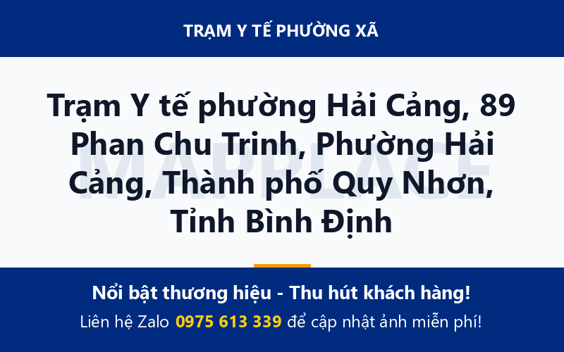 Trạm Y tế phường Hải Cảng, 89 Phan Chu Trinh, Phường Hải Cảng, Thành phố Quy Nhơn, Tỉnh Bình Định